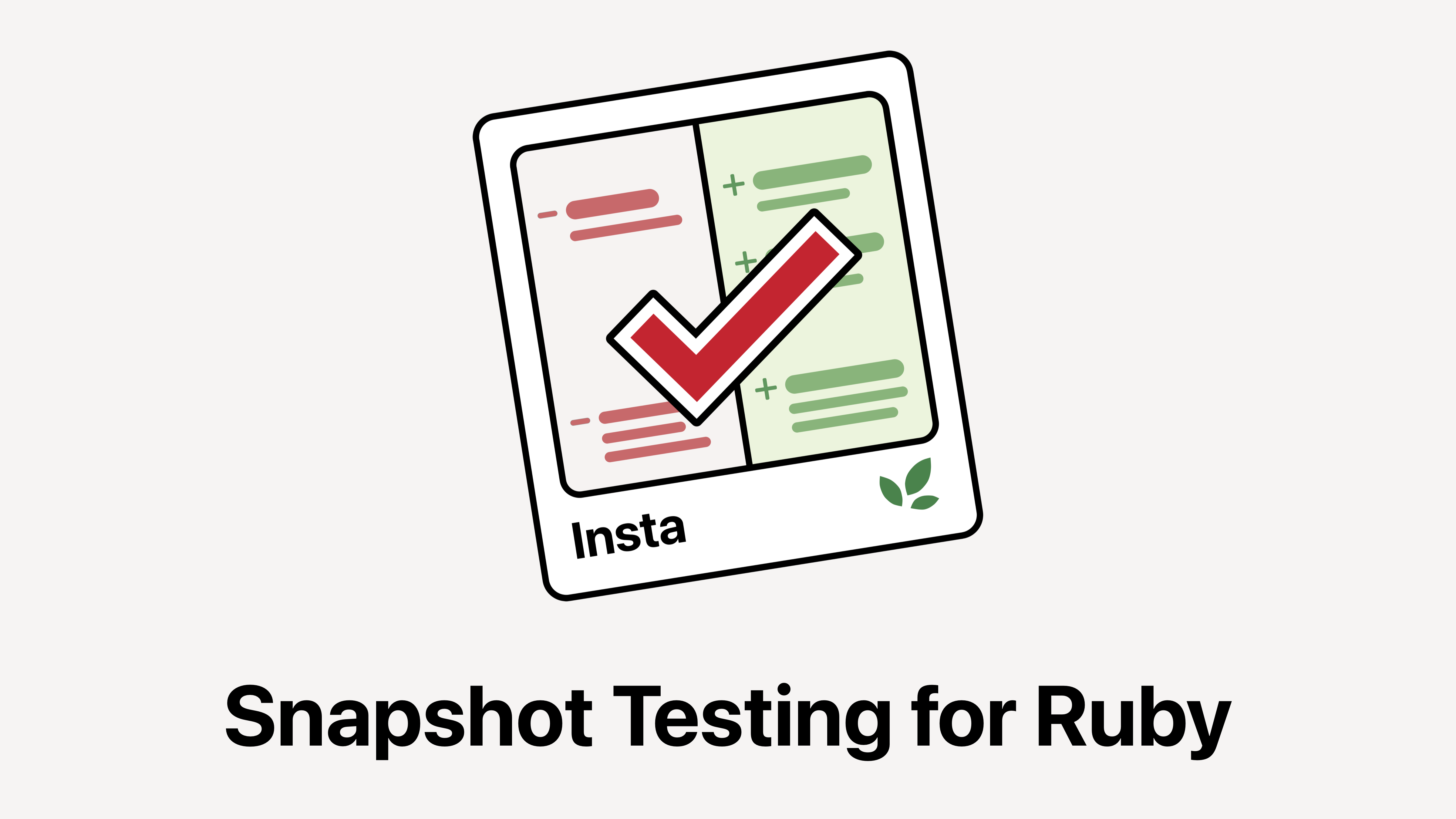 Insta: Snapshot Testing for Ruby