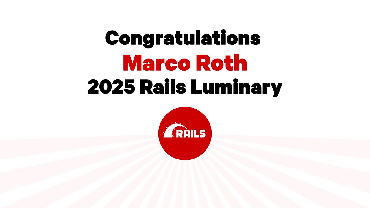 Rails Luminary 2025 Announcement